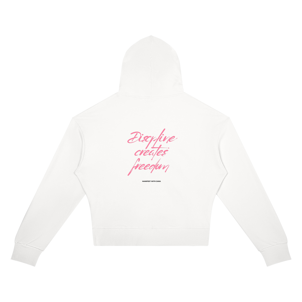 Discipline Creates Freedom Hoodie — Manifest with Zara